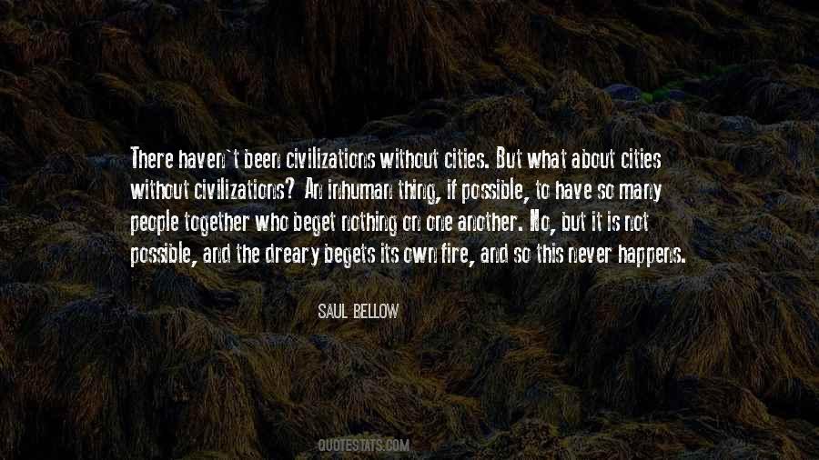 Saul Bellow Quotes #1257968