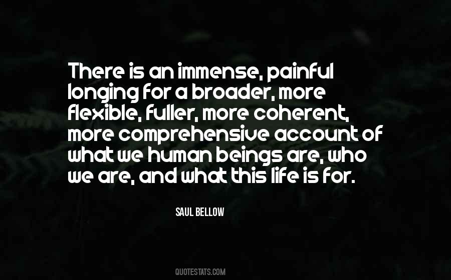 Saul Bellow Quotes #549038