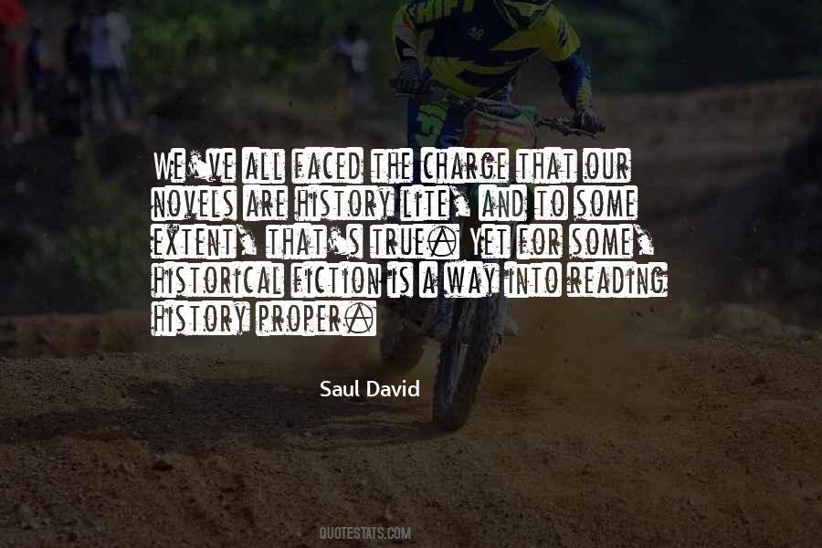 Saul David Quotes #1800757