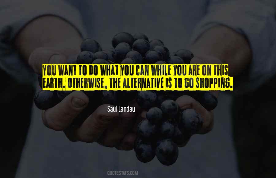 Saul Landau Quotes #664463 Saul Landau Quotes #664463