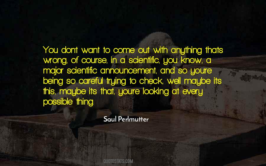 Saul Perlmutter Quotes #1781912