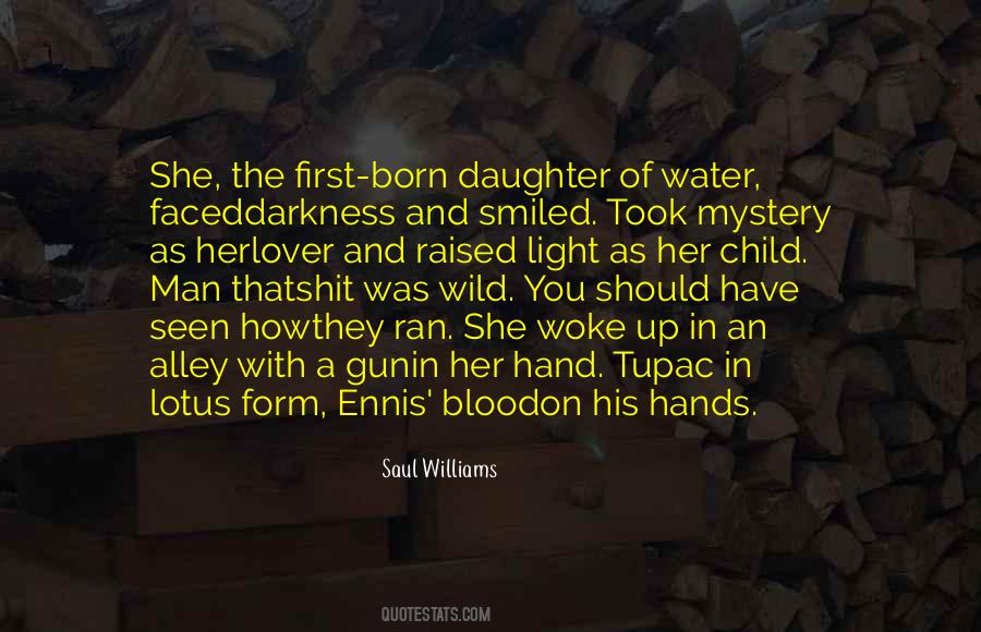 Saul Williams Quotes #1840722
