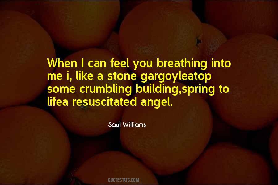Saul Williams Quotes #933494