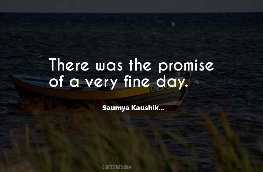 Saumya Kaushik... Quotes #1390022