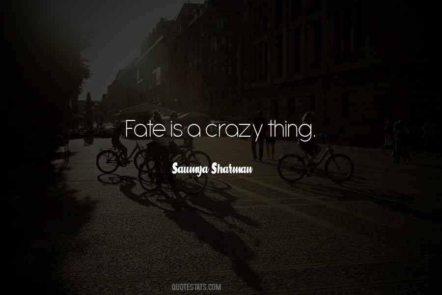 Saumya Sharman Quotes #1083341