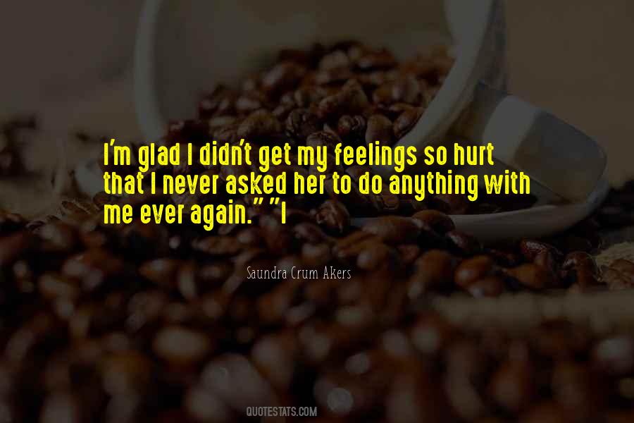 Saundra Crum Akers Quotes #1372252 Saundra Crum Akers Quotes #1372252