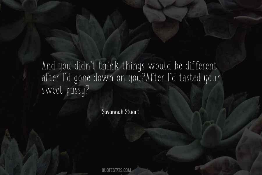 Savannah Stuart Quotes #469349