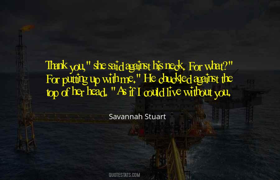 Savannah Stuart Quotes #714106