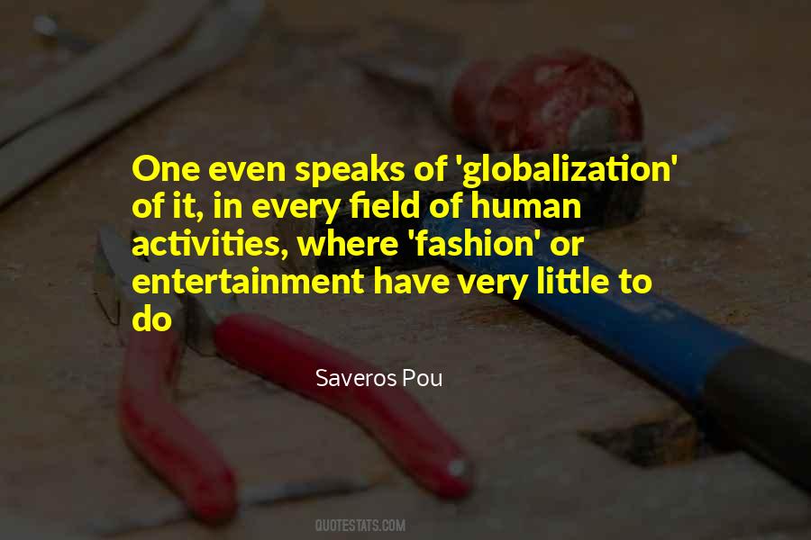 Saveros Pou Quotes #12793