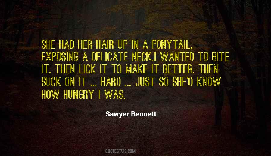 Sawyer Bennett Quotes #1814678