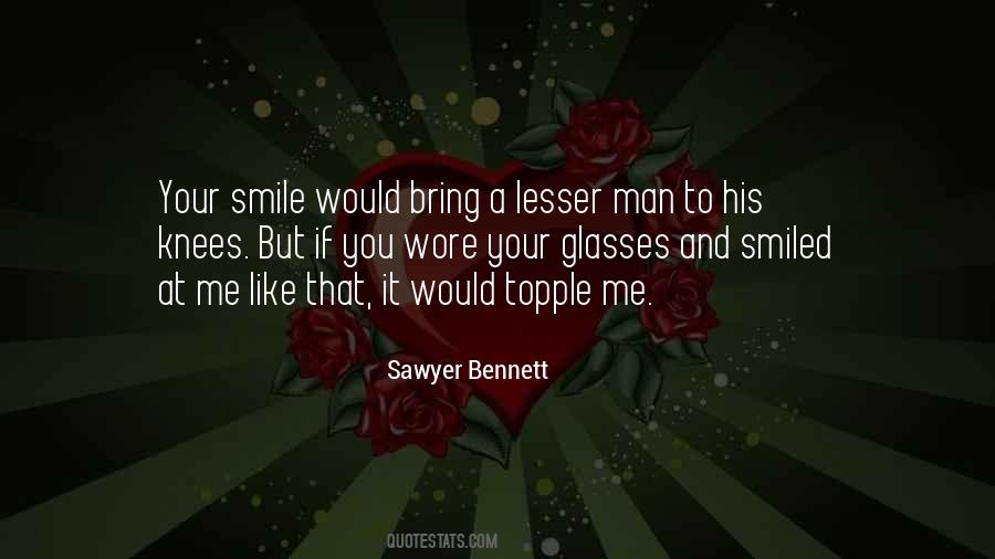 Sawyer Bennett Quotes #1872001