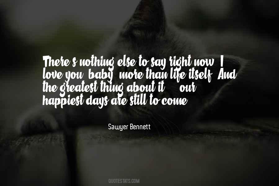 Sawyer Bennett Quotes #270241