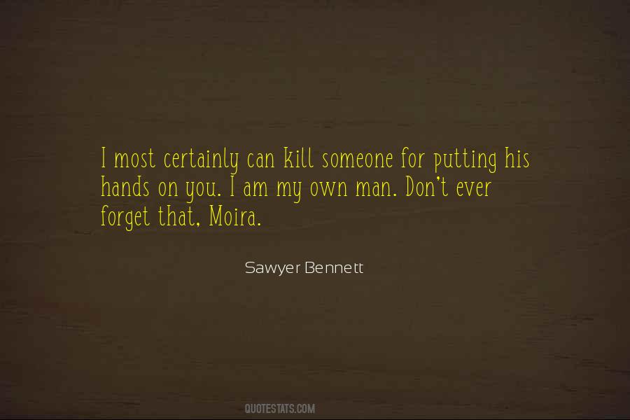 Sawyer Bennett Quotes #392844