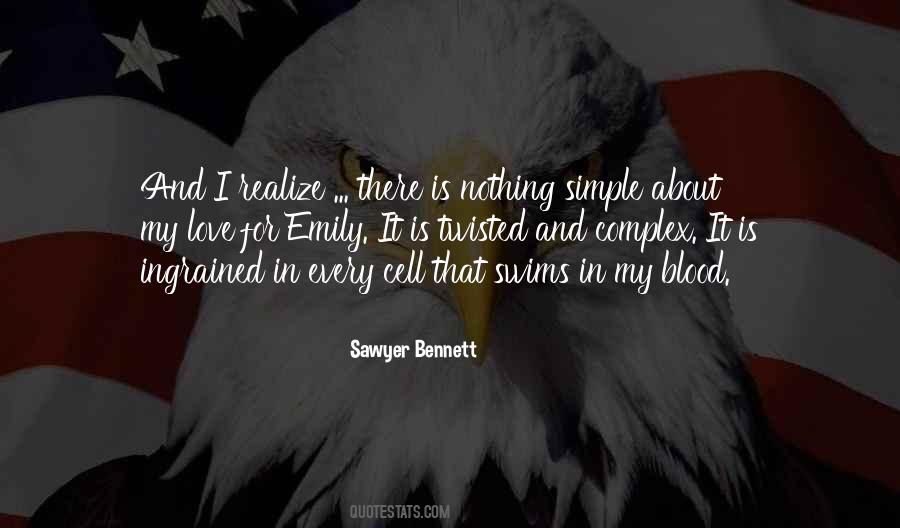 Sawyer Bennett Quotes #752537