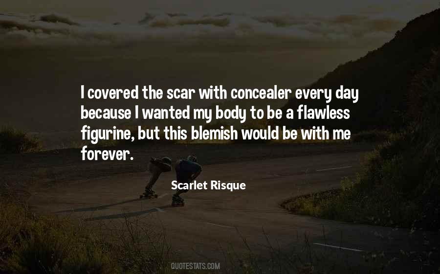 Scarlet Risque Quotes #1329268