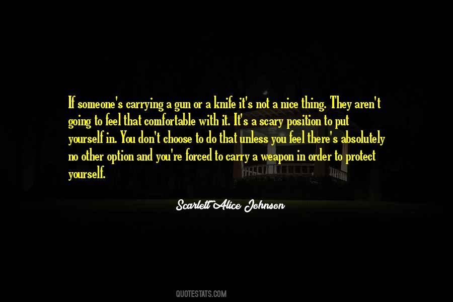 Scarlett Alice Johnson Quotes #354418