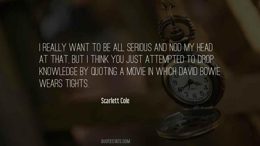 Scarlett Cole Quotes #220505