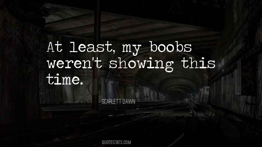 Scarlett Dawn Quotes #1169026