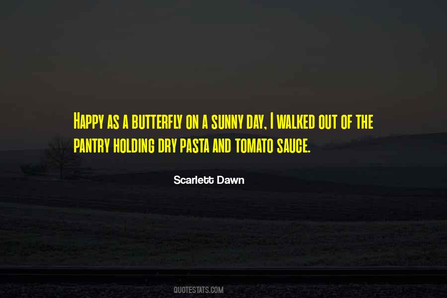 Scarlett Dawn Quotes #324837