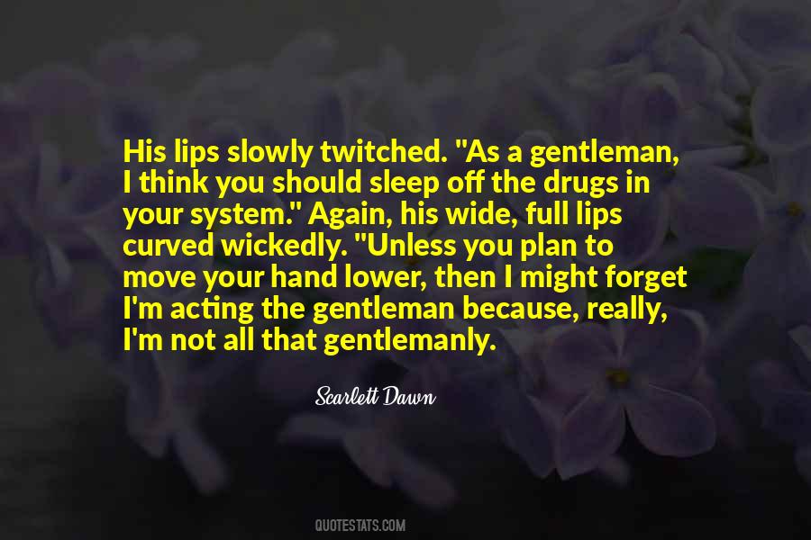 Scarlett Dawn Quotes #514001