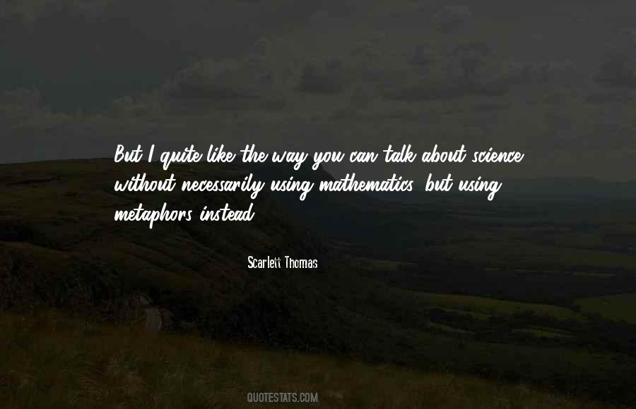 Scarlett Thomas Quotes #1585608