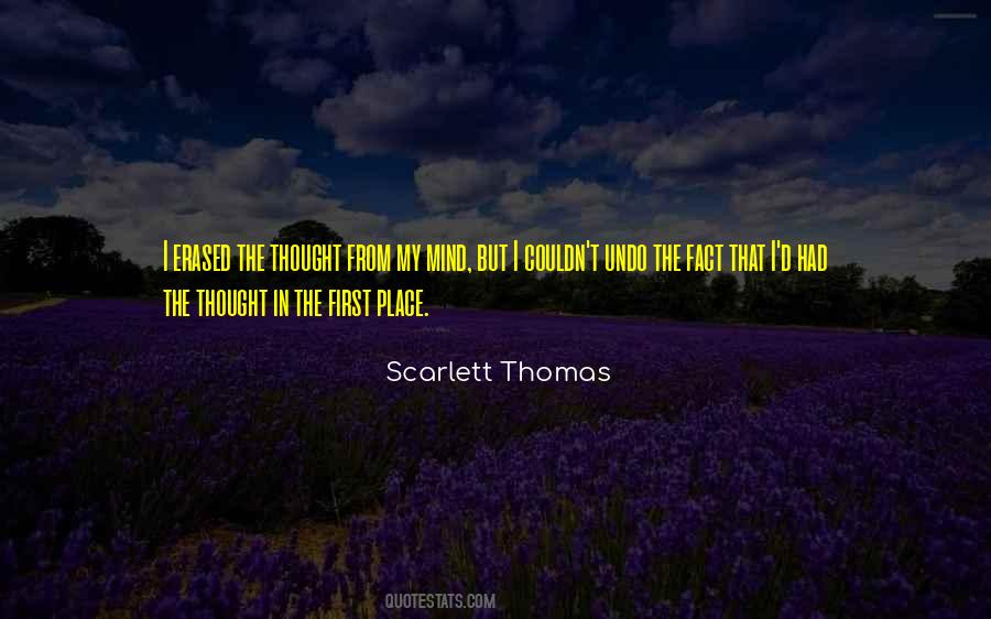 Scarlett Thomas Quotes #171535