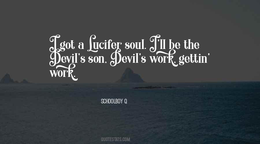 Schoolboy Q Quotes #114369