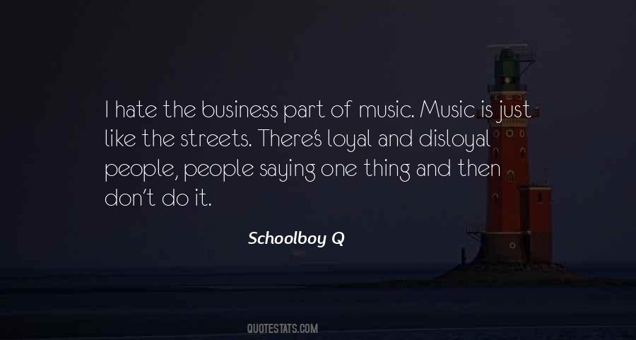 Schoolboy Q Quotes #1162179