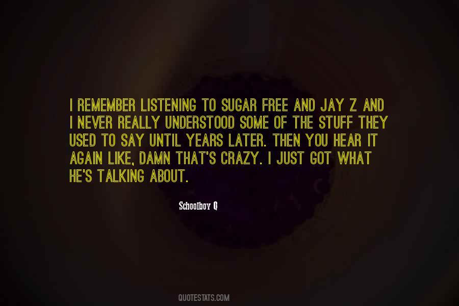 Schoolboy Q Quotes #1233136