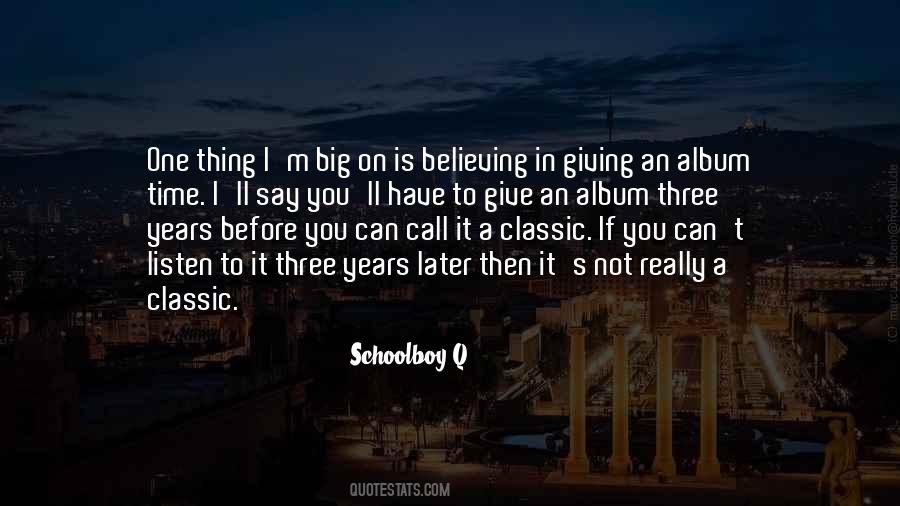Schoolboy Q Quotes #1537641