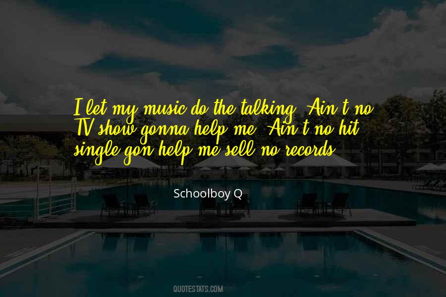 Schoolboy Q Quotes #161108