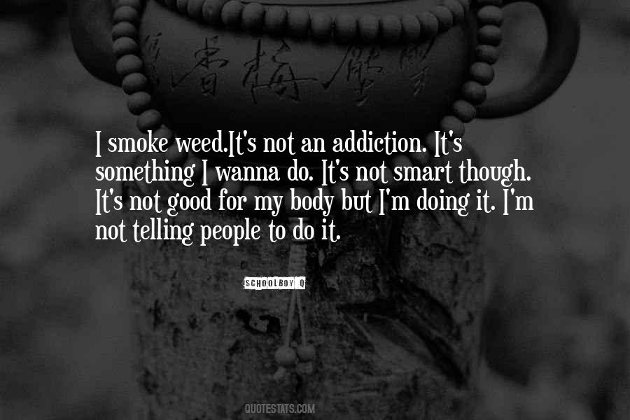 Schoolboy Q Quotes #17335