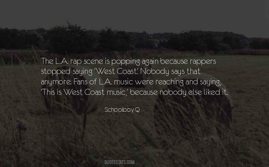 Schoolboy Q Quotes #252459