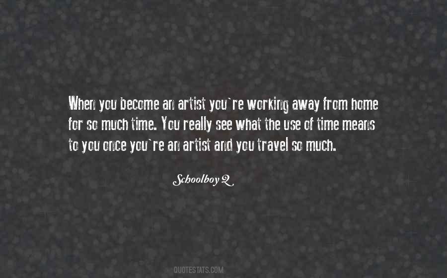 Schoolboy Q Quotes #473185