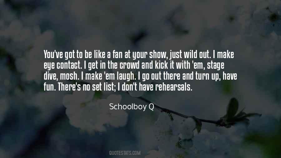 Schoolboy Q Quotes #605161
