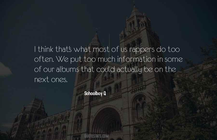 Schoolboy Q Quotes #650485