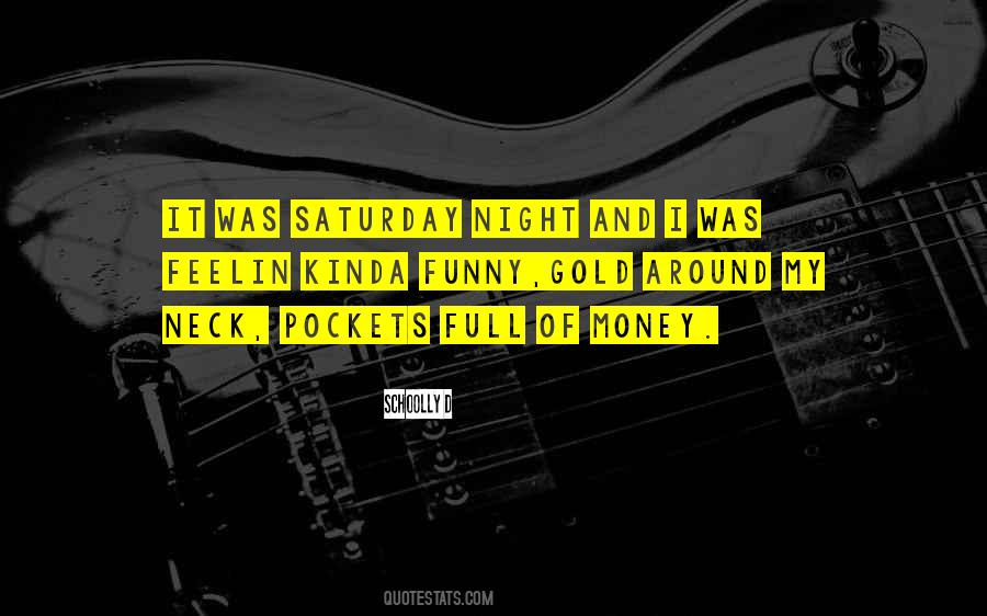 Schoolly D Quotes #387157 Schoolly D Quotes #387157