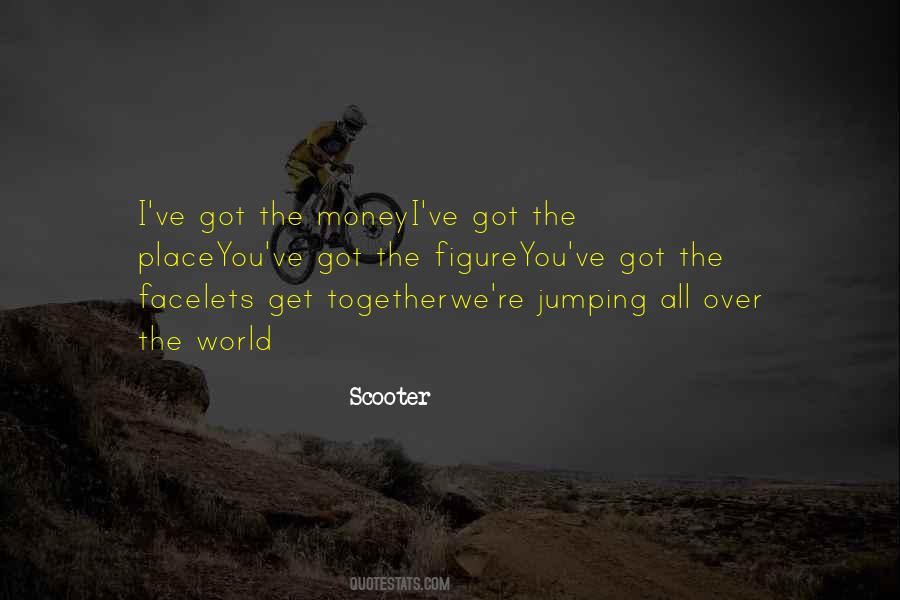 Scooter Quotes #1874069