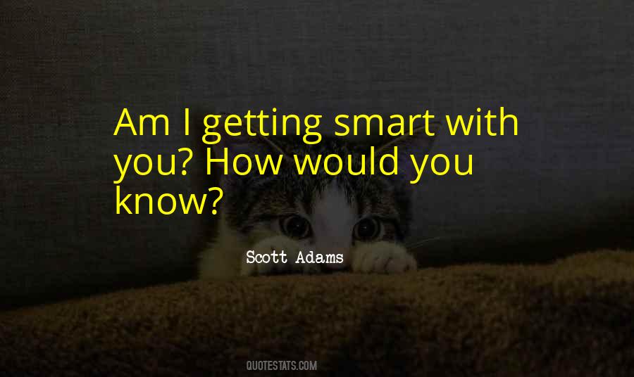 Scott Adams Quotes #1304403