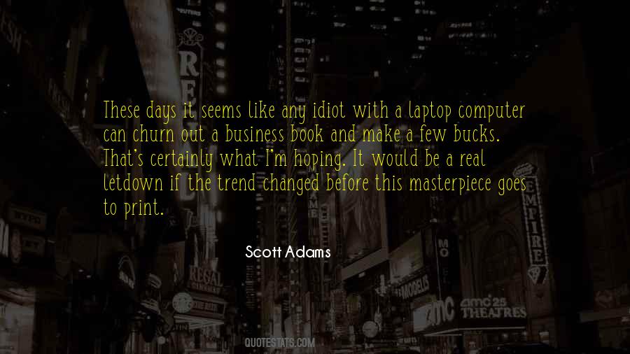 Scott Adams Quotes #290387