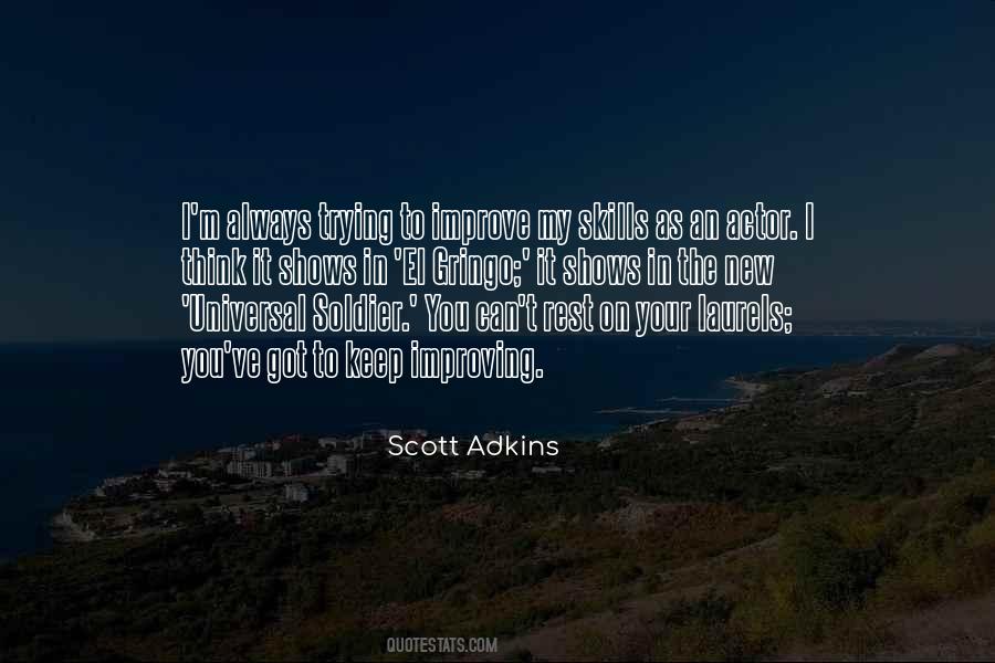 Scott Adkins Quotes #1412905