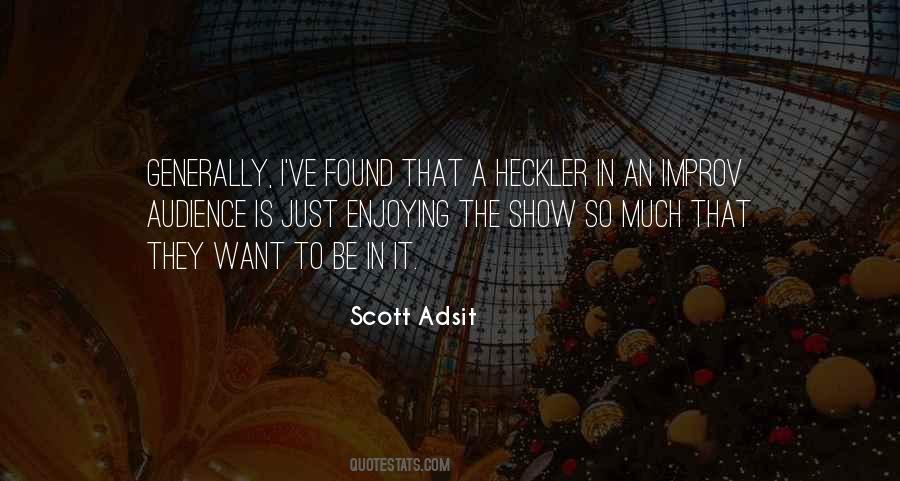 Scott Adsit Quotes #1702693