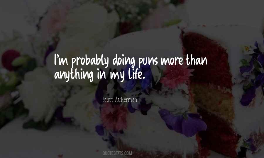 Scott Aukerman Quotes #1569104 Scott Aukerman Quotes #1569104