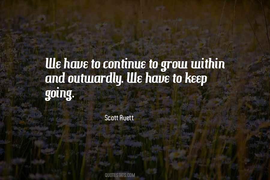 Scott Avett Quotes #1750371