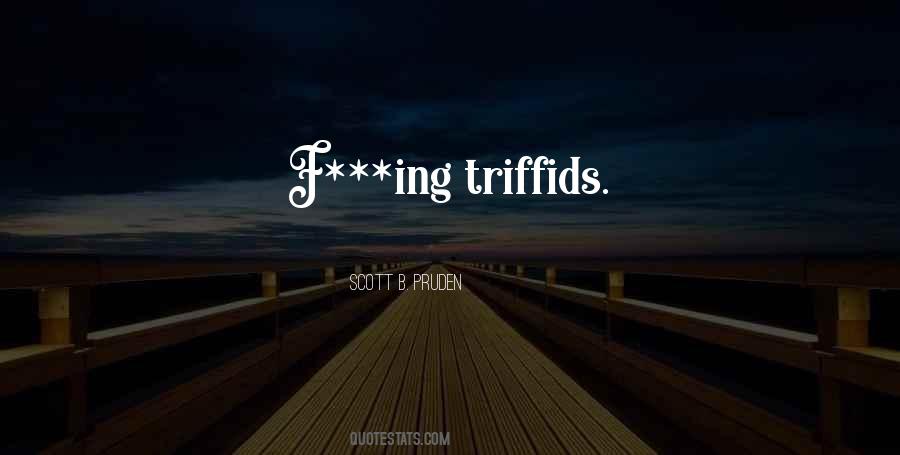 Scott B. Pruden Quotes #1338566 Scott B. Pruden Quotes #1338566