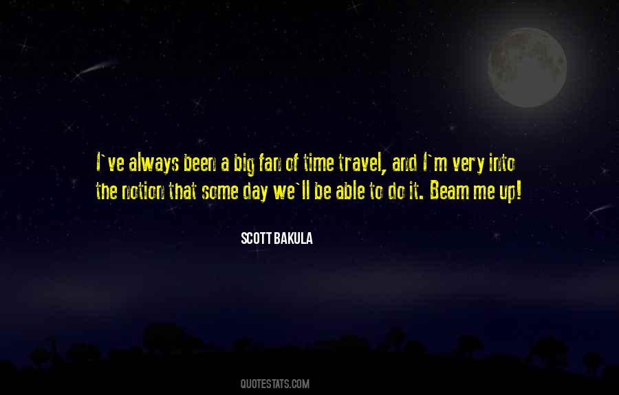 Scott Bakula Quotes #1341899
