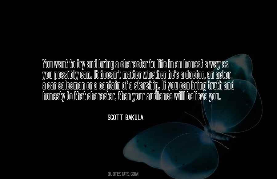 Scott Bakula Quotes #1777480