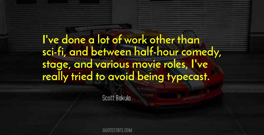 Scott Bakula Quotes #424095