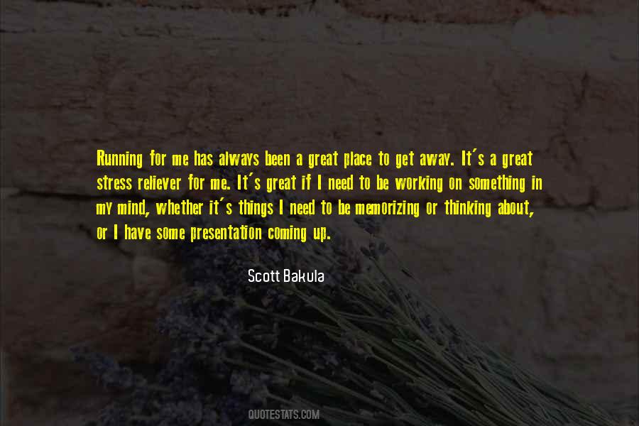 Scott Bakula Quotes #623613