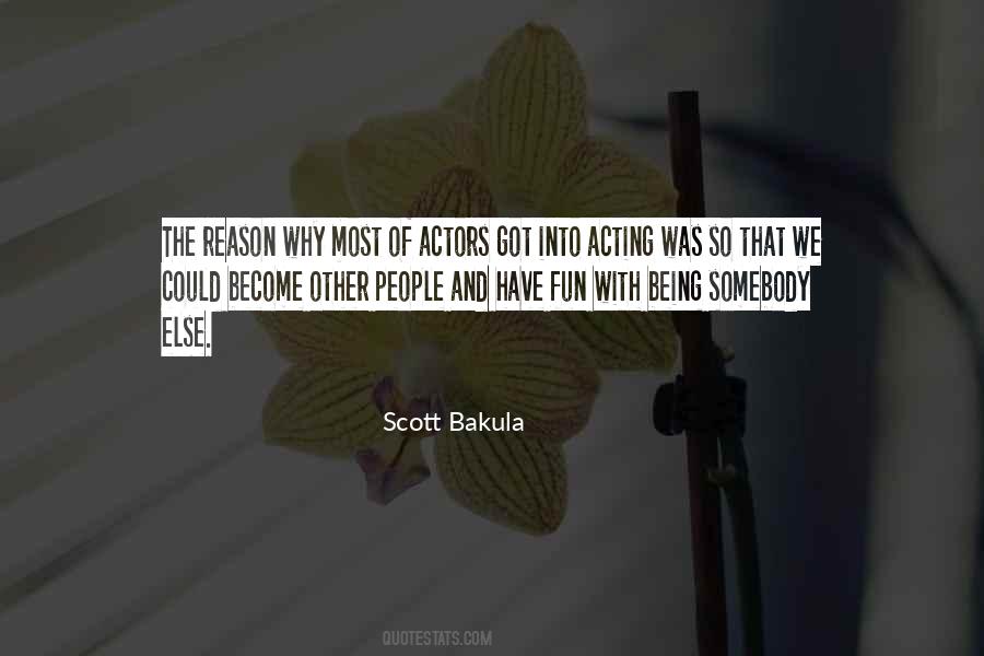 Scott Bakula Quotes #634866